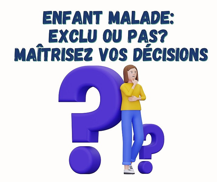 Germaction-formation en ligne enfants malade, exclusion, tableau exclusion garderie