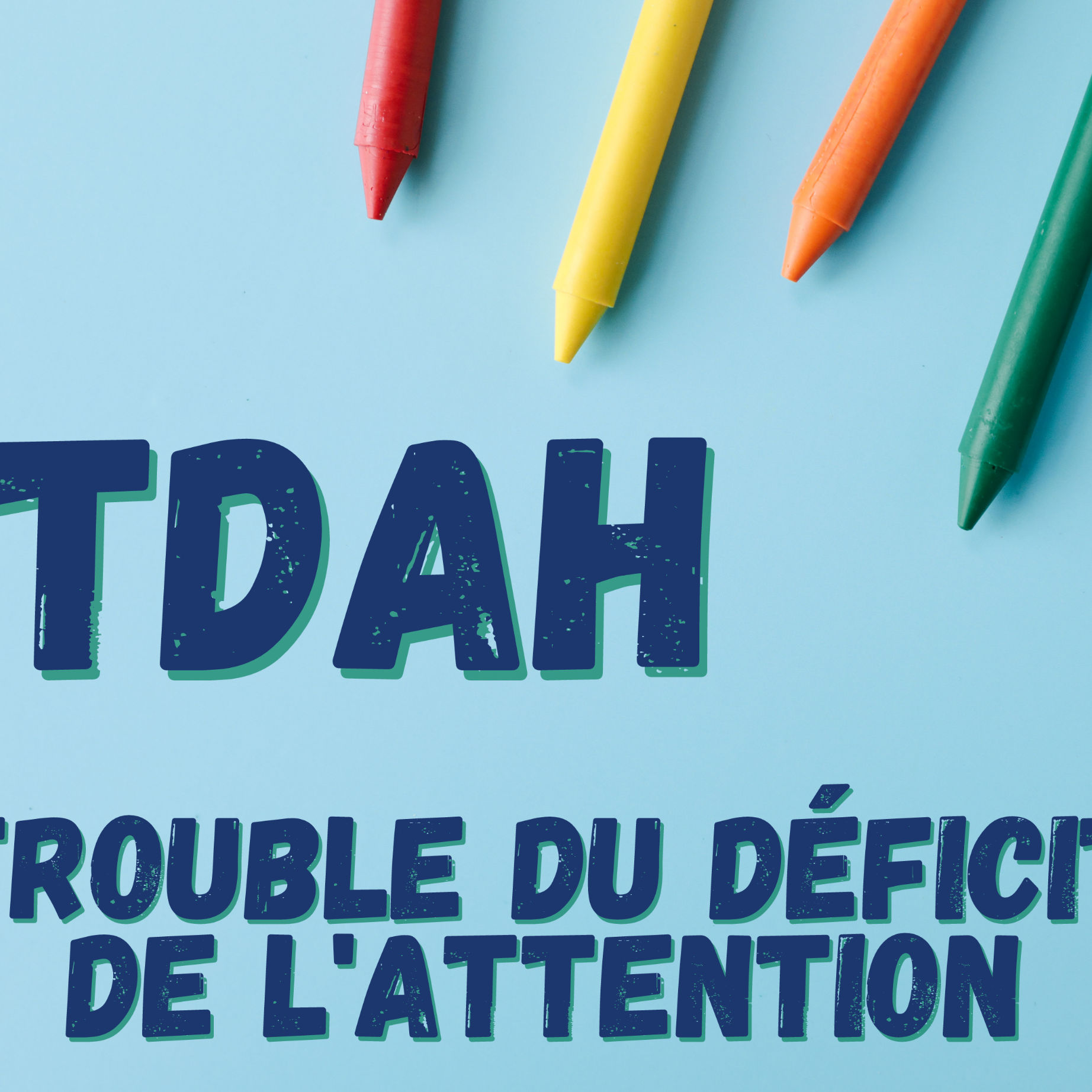 TDAH FORMATION PERFECTIONNEMENT EN LIGNE ÉDUCATRICES ET rsge