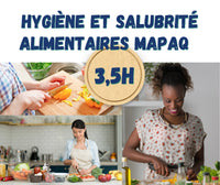 Hygiène et salubrité alimentaires MAPAQ  (3.5 heures)