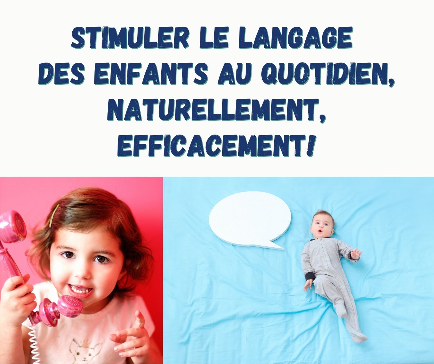 Formation stimulation langage enfant - Développement naturel efficace - 3h en ligne ou poste Germaction